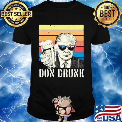 Donald trump don drunk beer independence day vintage retro shirt
