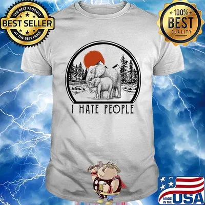Elephant mom I hate people shirt