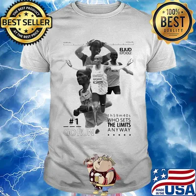 Eliud kipchoge go run who sets the limited anyway shirt