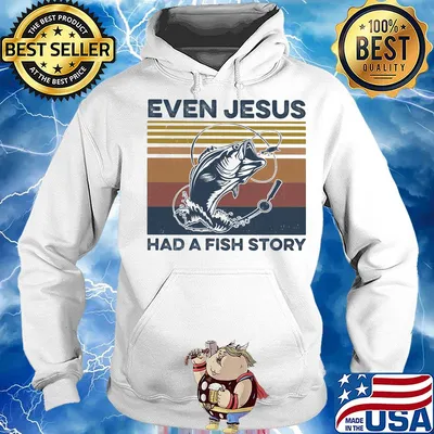 Even jesus had a fish story vintage retro s Hoodie