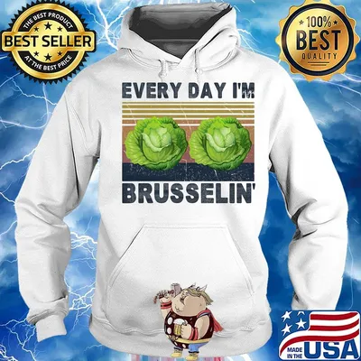 Every day i'm brusselin vintage retro s Hoodie