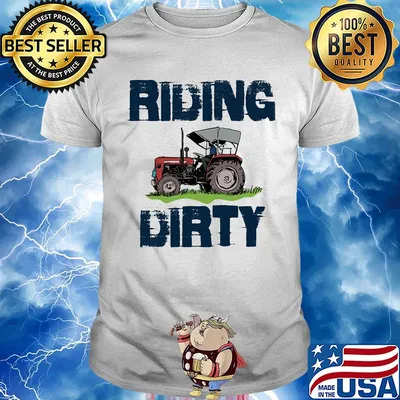 Farm tractor riding dirty shirt