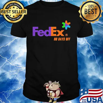 Fedex no days off logo shirt