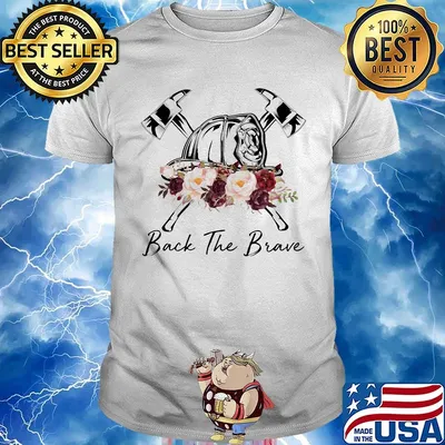 Firefighter back the brave Roses shirt