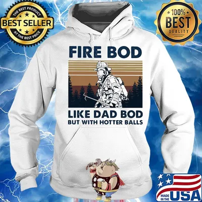 Firefighter fire bod like dad but with hotters balls happy father's day vintage retro s Hoodie