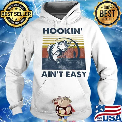 Fishing hookin ain't easy vintage retro s Hoodie