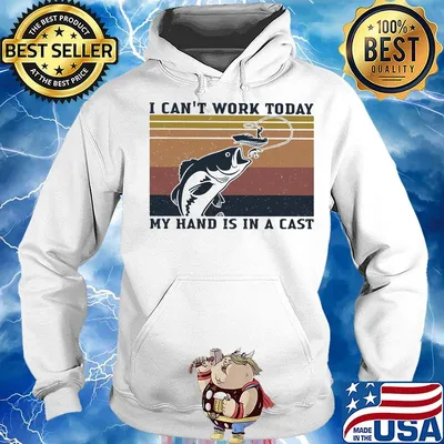 Fishing I can't work today my hand is in a cast vintage retro s Hoodie