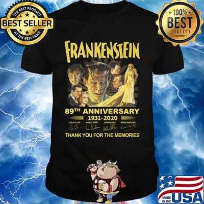 Frankenstein 89th anniversary 1931 2020 thank you for the memories characters signatures shirt