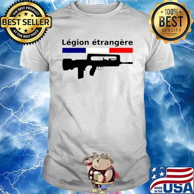 French flag legion etrangere gun shirt