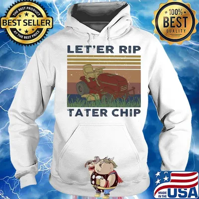 Garden let'er rip tater chip vintage retro s Hoodie