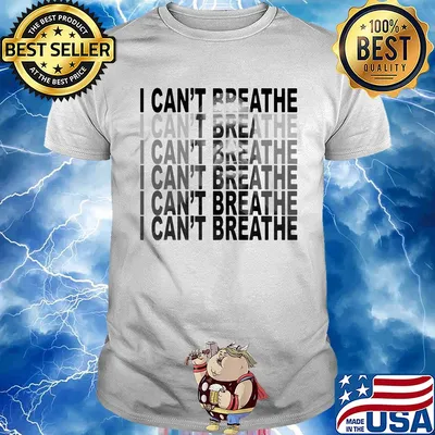 George floyd lebron james I can’t breathe white shirt