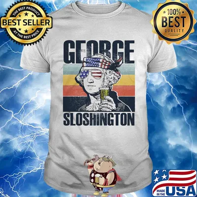 George sloshington drinking 4th of july independence day american flag vintage retro shirt