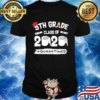 Graduation 5th grade class of 2020 quaratined shirt