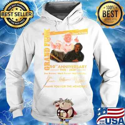 Grand funk closer to home 50th anniversary 1970 2020 thank you for the memories signatures s Hoodie