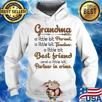 Grandma a little bit parent a little bit teacher best friend partner in crime leopard s Hoodie