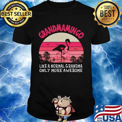 Grandmamingo like a normal grandma only more awesome vintage retro shirt