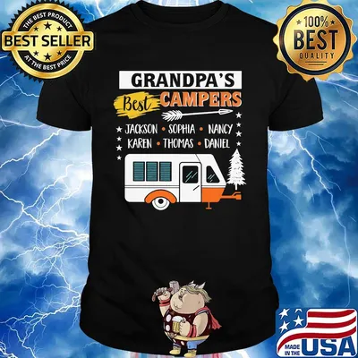GRANDPA'S BEST CAMPERS JAKSON SOPHIA NANCY KAREN THOMAS DANIEL SHIRT