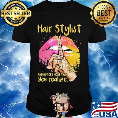Hair Stylis And Notices More Than You Realize Lips Hand Color Shirt