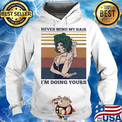 Hairdressers never mind my hair i'm doing yours vintage retro s Hoodie