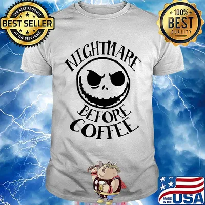 Halloween jack skellington nightmare before coffee shirt