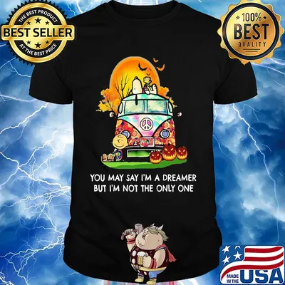 Halloween peanuts you may say I'm a dreamer but I'm not the only one shirt