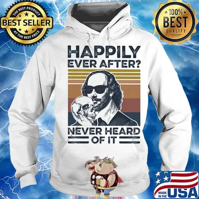Happily ever after never heard of it vintage retro s Hoodie