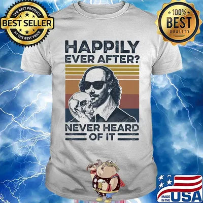Happily ever after never heard of it vintage retro shirt