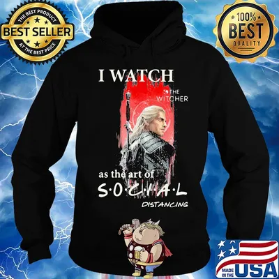 Henry cavill i watch the witcher as the art of social distancing s Hoodie