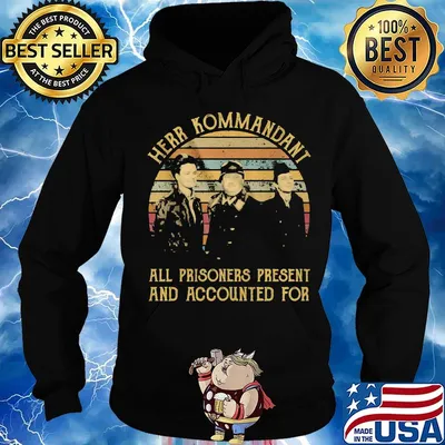 Herr kommandant all prisoners present and accounted vintage retro s Hoodie