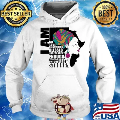 I am me love creative kind blessed independent enough abundant life unique strong s Hoodie