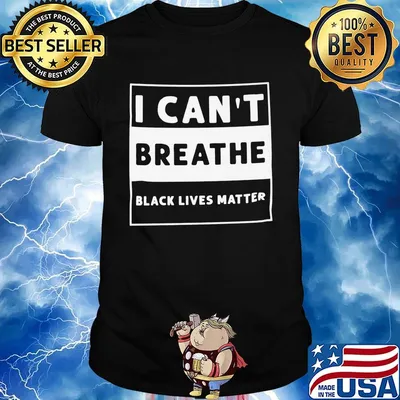 I can't breathe black lives matter line shirt