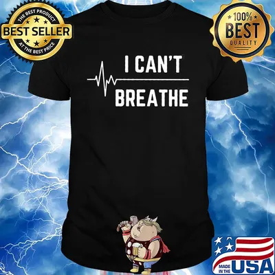 I can't breathe nurse shirt