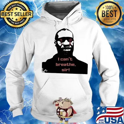 I can’t breathe sir rip george floyd s Hoodie