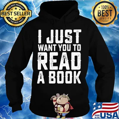 I just want you to read a book 2020 s Hoodie