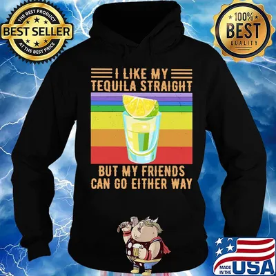 I Like My Tequila Straight But My Friends Can Go Either Way Lemon Vintage Retro Shirt Hoodie