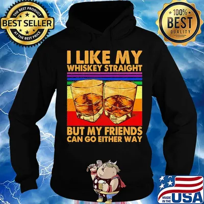 I like my whiskey straight but my friends can go either way vintage retro s Hoodie