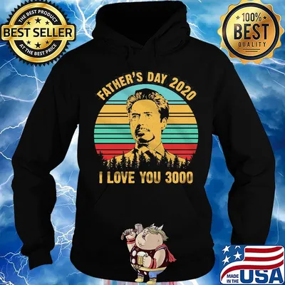 I love you 3000 iron-dad father's day 2020 vintage retro s Hoodie