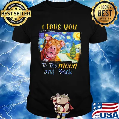 I Love You To The Moon And Back Rottweiler Dog Shirt
