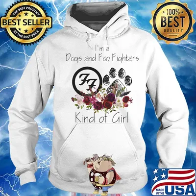 I'm a dogs and foo fighters kind of girl flowers s Hoodie
