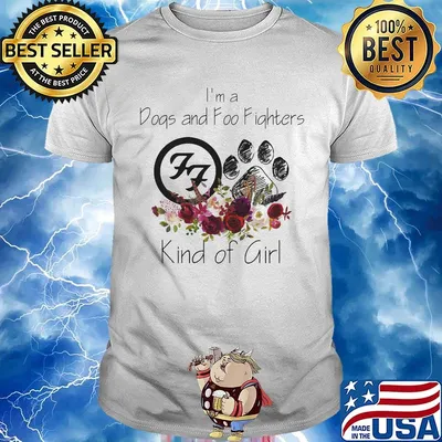 I'm a dogs and foo fighters kind of girl flowers shirt