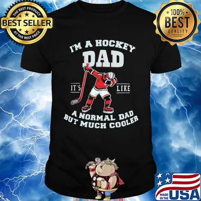 I'm a hockey dad it's like a normal dad but much cooler happy father's day shirt