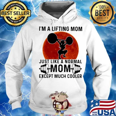 I'M A LIFTING MOM JUSH LIKE A NORMAL MOM EXCEPT MUCH COOLER SUNSET SHIRT Hoodie