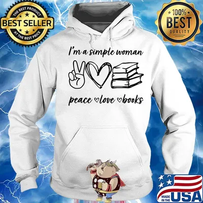 I'm a simple woman peace love books s Hoodie