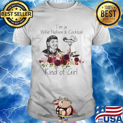 I'm a willie nelson and cocktail kind of girl flowers shirt