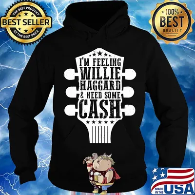 I'm feeling willie haggard need some cash guitar s Hoodie