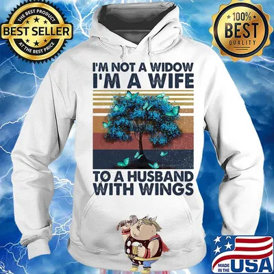 I'm not a widow i'm a wife to a husband with wings tree butterflies vintage retro s Hoodie