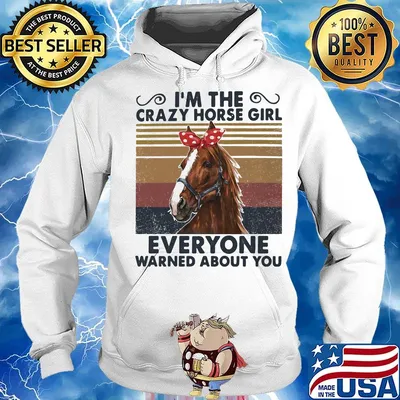 I'm the crazy horse girl everyone warned about you vintage retro s Hoodie