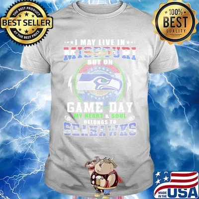 I may live in missouri but on game day my heart and soul belongs to seahawks shirt