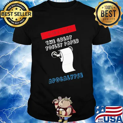 I survived the great toilet paper apocalypse shirt