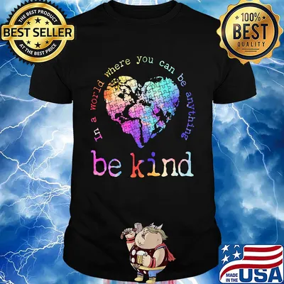 In a world where you can be anything be kind autism awareness heart shirt